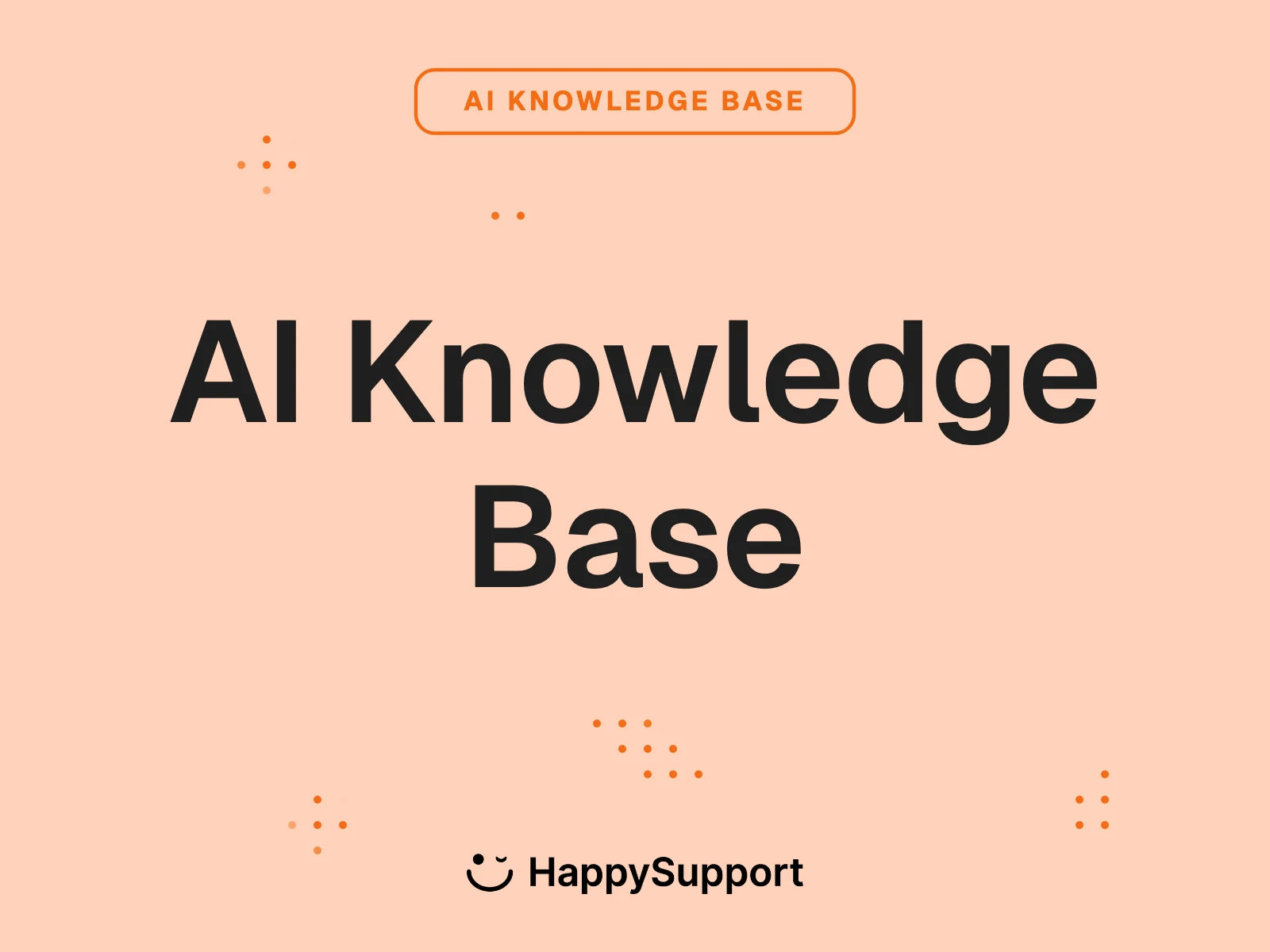 AI Knowledge Base Software 2026 cover with HappySupport logo