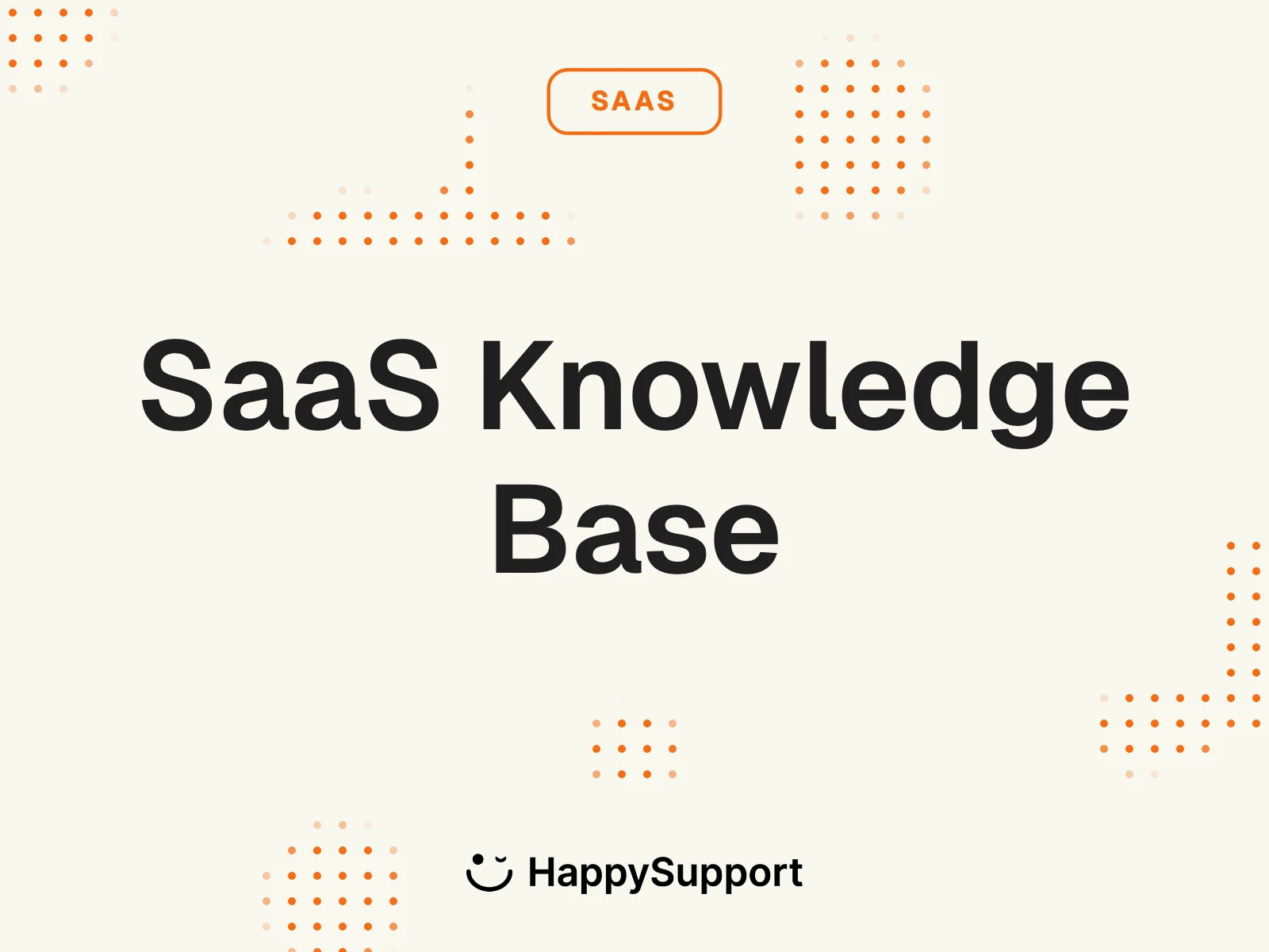 Best Knowledge Base Software for SaaS 2026 cover with HappySupport logo