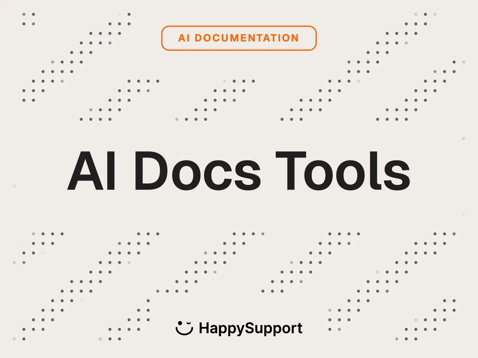 Best AI Documentation Tools 2026 cover with HappySupport logo