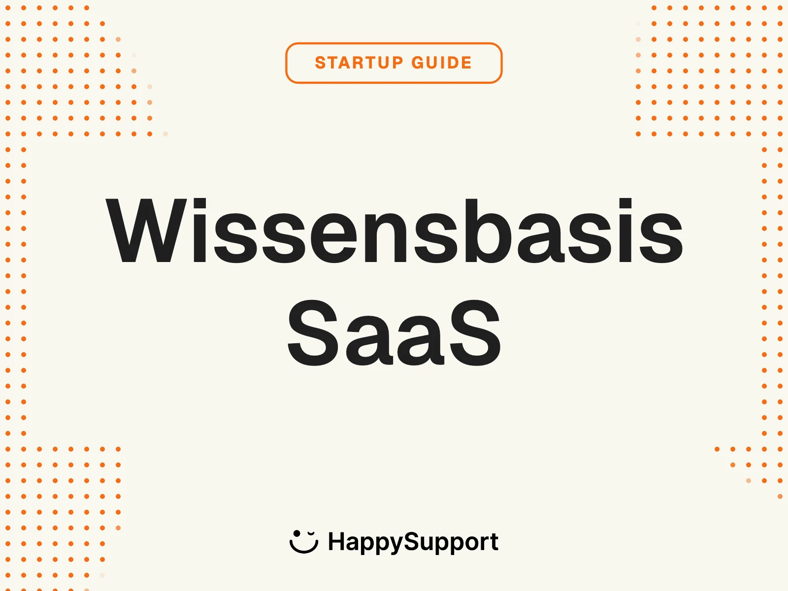 Wissensdatenbank fuer SaaS und Startups