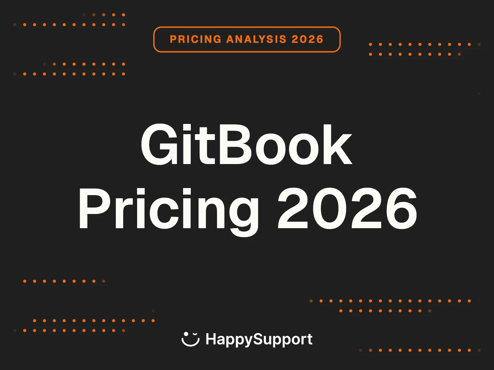 GitBook Pricing 2026 cover by HappySupport