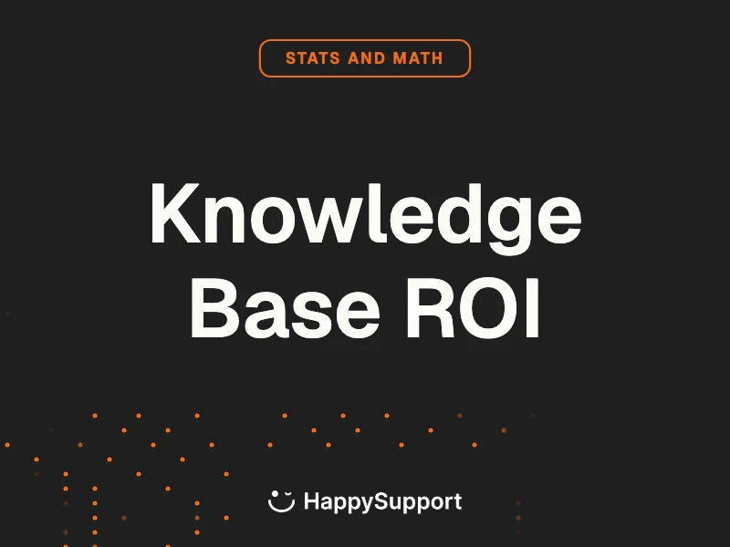 Knowledge base ROI statistics 2026: 25 stats with dollar math at a 100-employee SaaS baseline