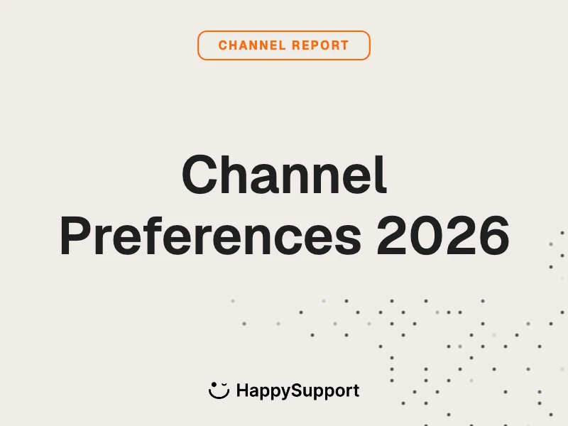Customer service channel preferences 2026: synthesis of 8 reports on phone, chat, email, self-service