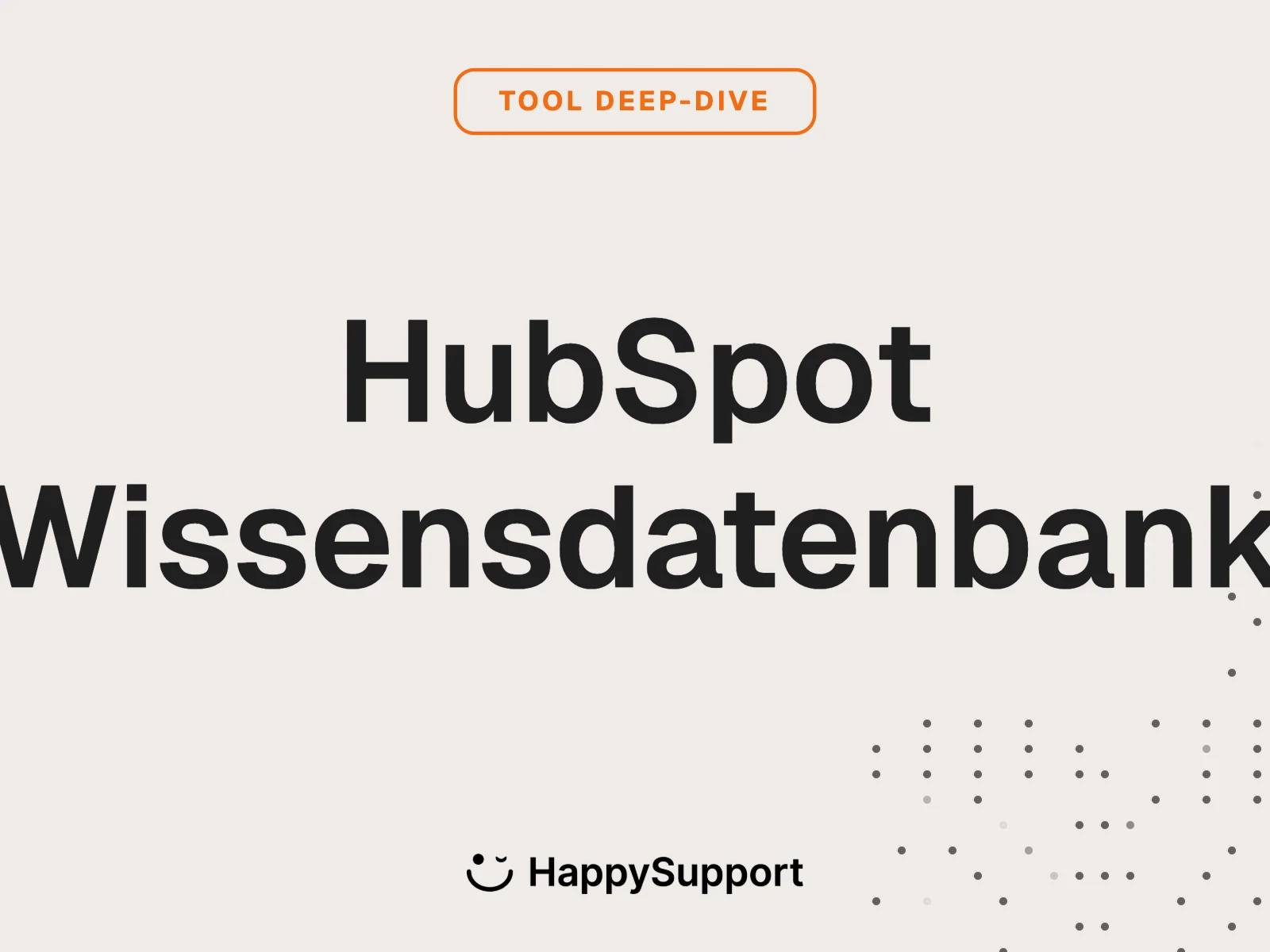 HubSpot Wissensdatenbank Service Hub Breeze AI Architektur 2026