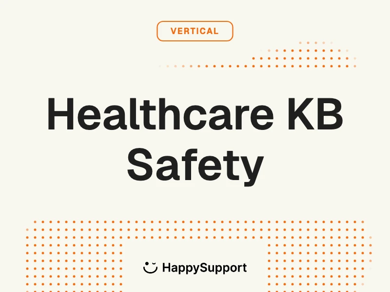 Knowledge base for healthcare SaaS cover: HIPAA plus clinical accuracy