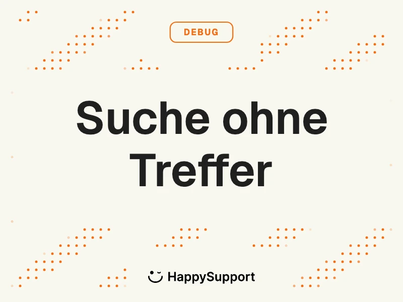Help Center Suche ohne Treffer cover, cream background with Debug eyebrow