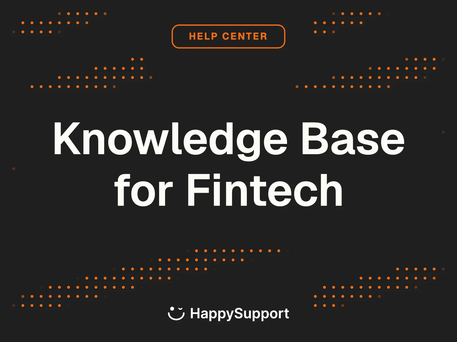 Knowledge Base for Fintech cover, HappySupport