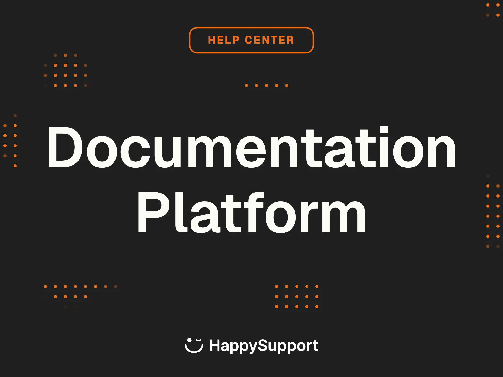 Documentation Platform cover, HappySupport