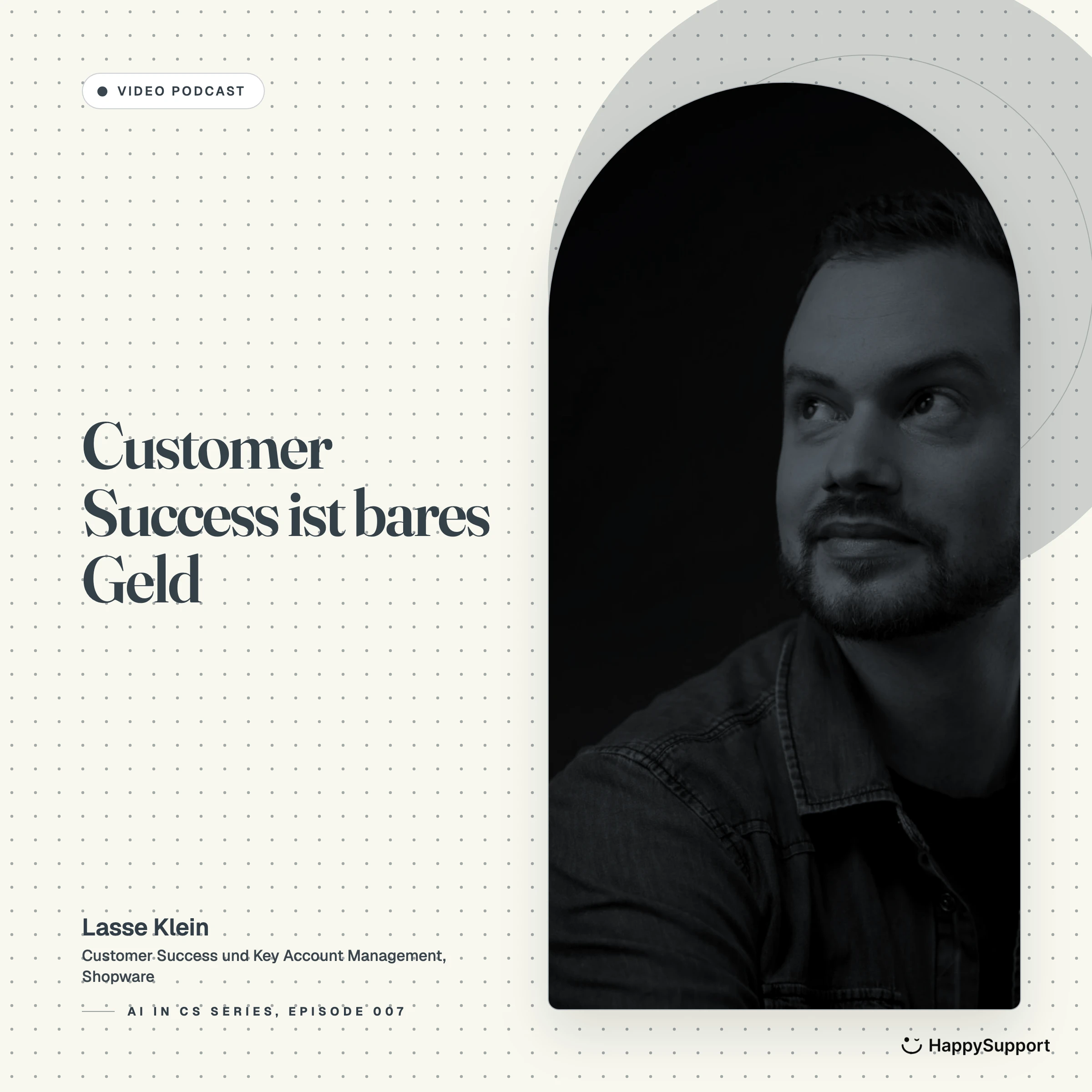 Lasse Klein, Customer Success und Key Account Management bei Shopware, Interview Card für die AI in CS Series von HappySupport.