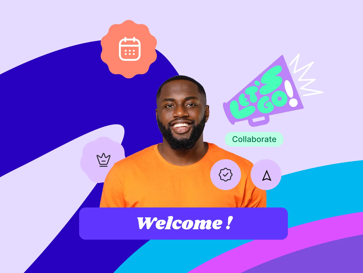 Homme souriant en t-shirt orange devant un fond violet avec les mots Bienvenue, Collaborer et un mégaphone indiquant Let's Go.