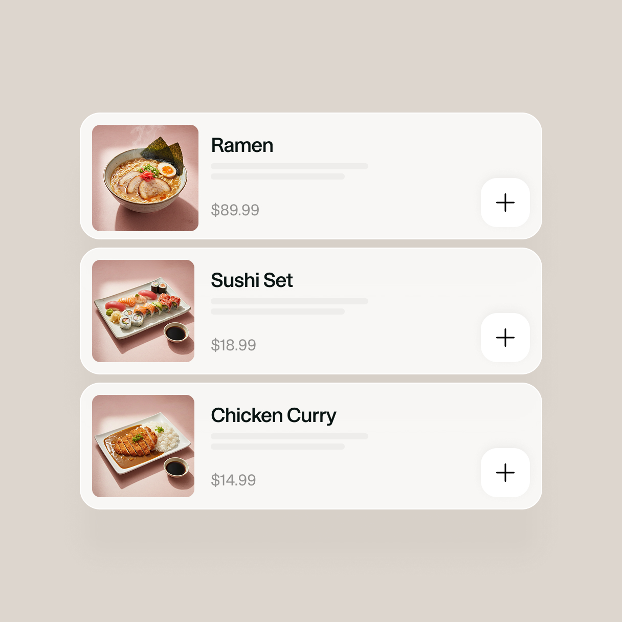 Menu interface showing Ramen priced at $89.99 with a bowl of steaming ramen, Sushi Set priced at $18.99 with a plate of assorted sushi and soy sauce, and Chicken Curry priced at $14.99 with a plate of chicken curry and rice.
