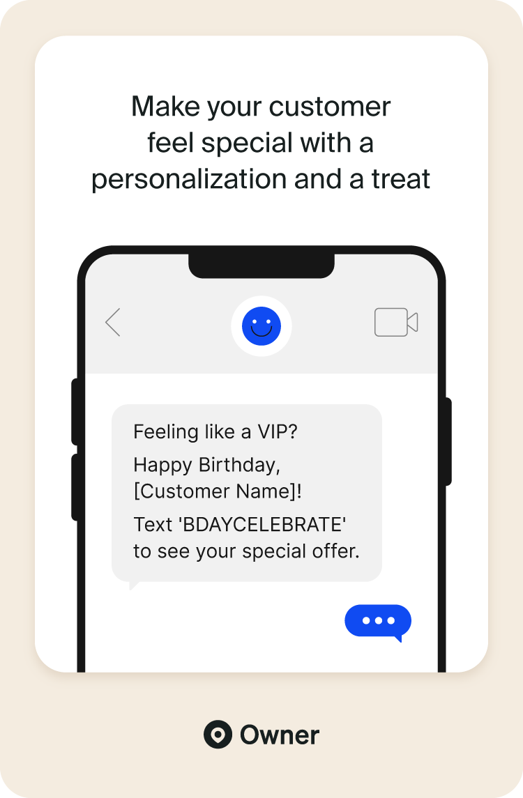 Example of SMS marketing showing how to make customers feel special with personalized texts.