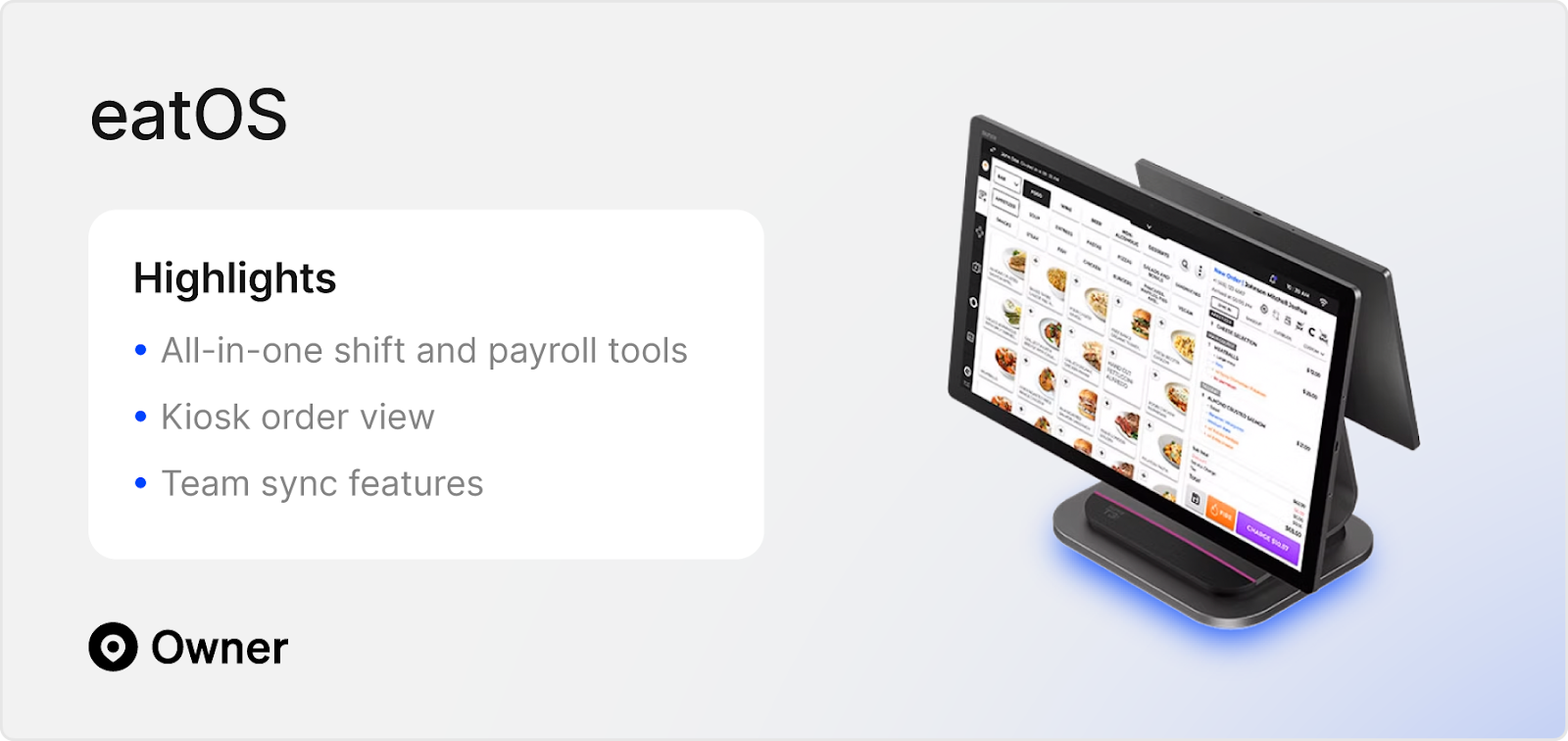 eatOS product screenshot highlighting shift and payroll tools, kiosk order view and team sync features