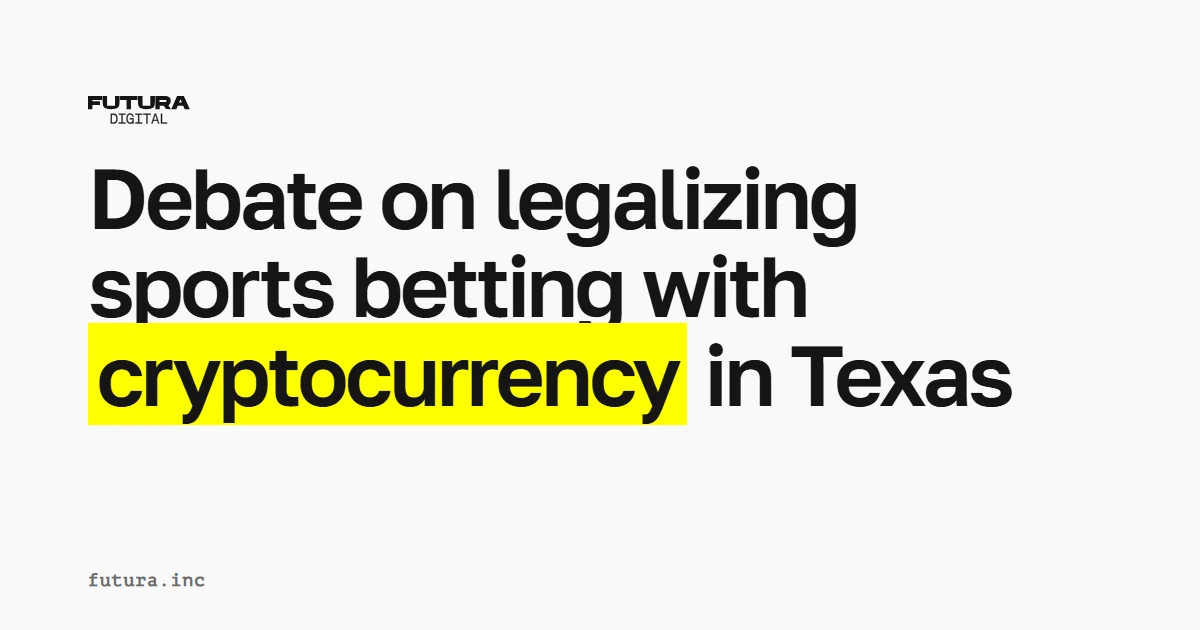 Debate on legalizing sports betting with cryptocurrency in Texas