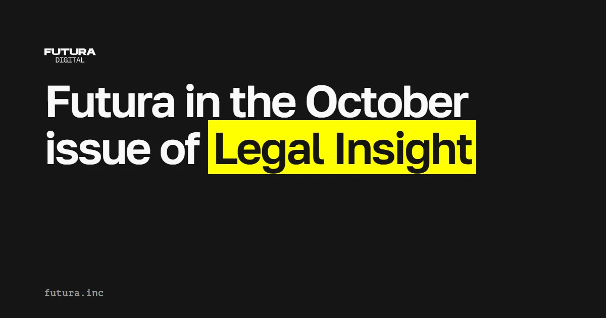 Futura in the October issue of Legal Insight
