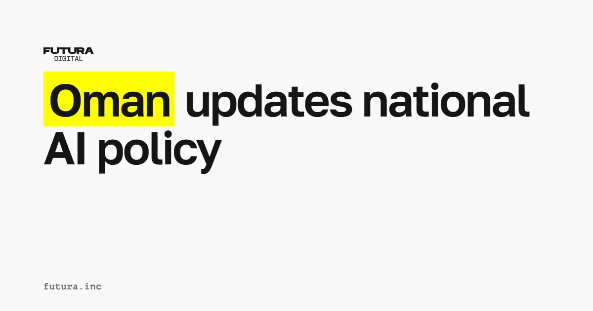 Oman updates national AI policy