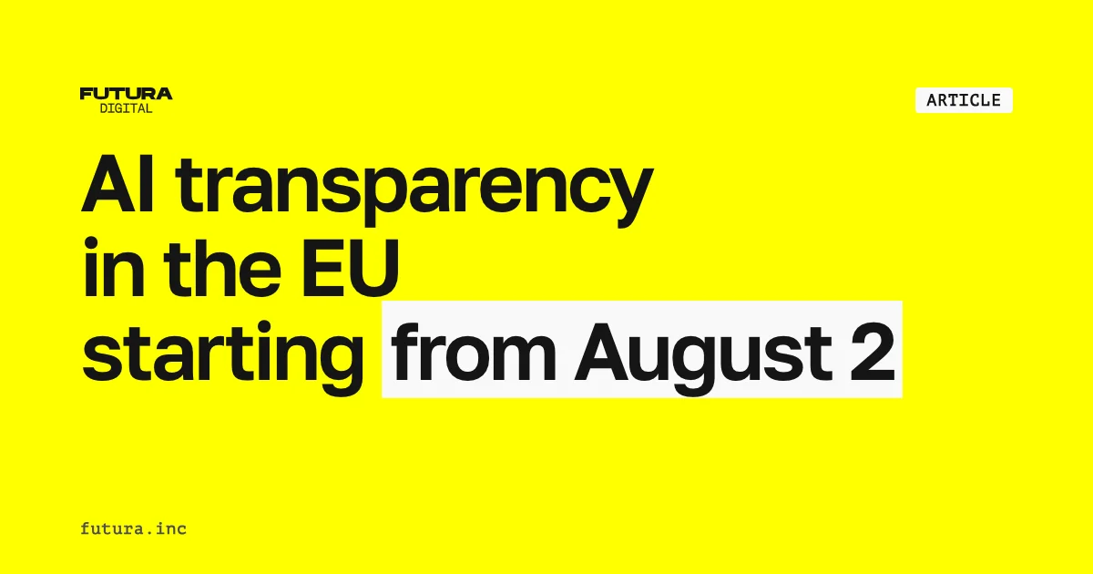 AI Has to Introduce Itself in the EU From 2 August: How Article 50 Works