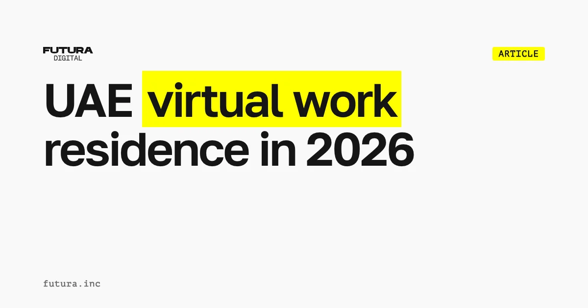 UAE virtual work residence in 2026: who qualifies and what the route permits