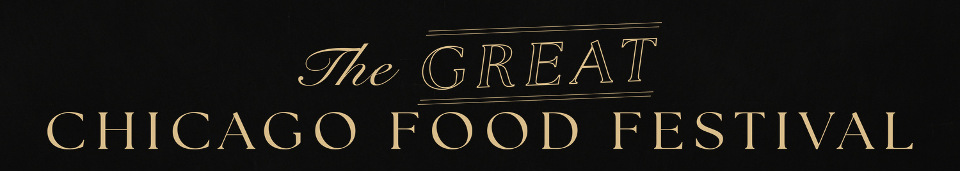 The Great Chicago Food Festival
