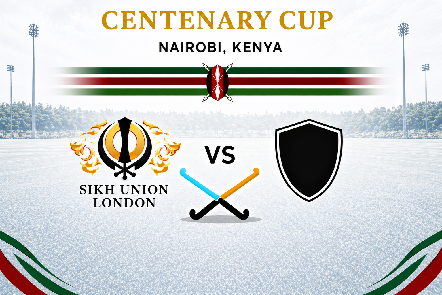 Centenary Cup Nairobi Kenya field hockey match announcement featuring Sikh Union London and a TBD team with crossed hockey sticks and date to be announced.