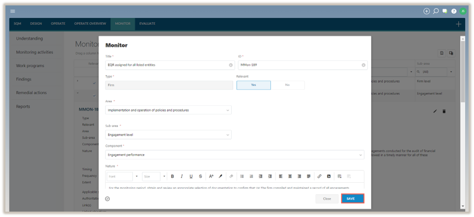 Option to save monitoring activity updates. 