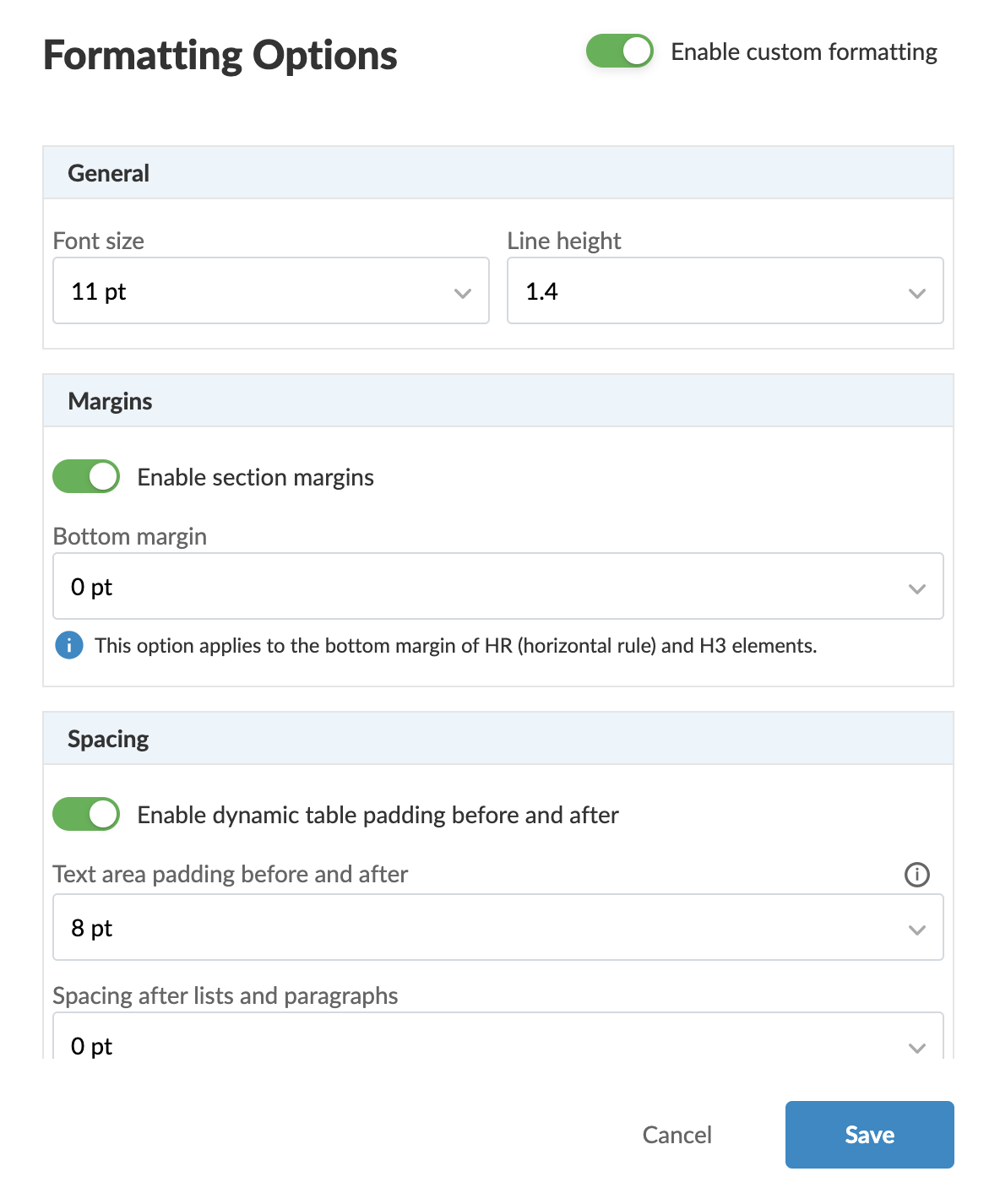 Formatting options.