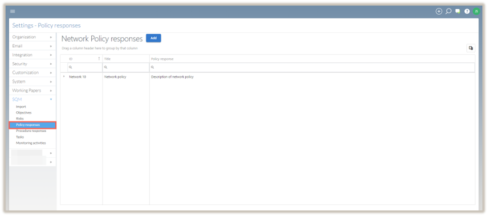 The option to record a network prescribed policy response in the Policy responses tab of the Policy responses settings.