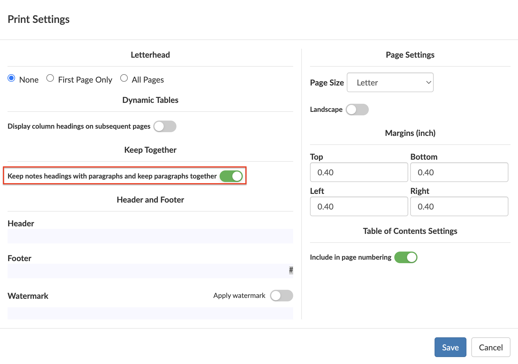 Print Settings - Keep notes headings with paragraphs and keep paragraphs together.