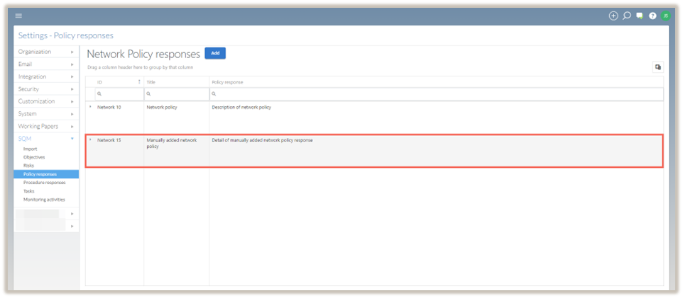 Added policy response will appear in the table.