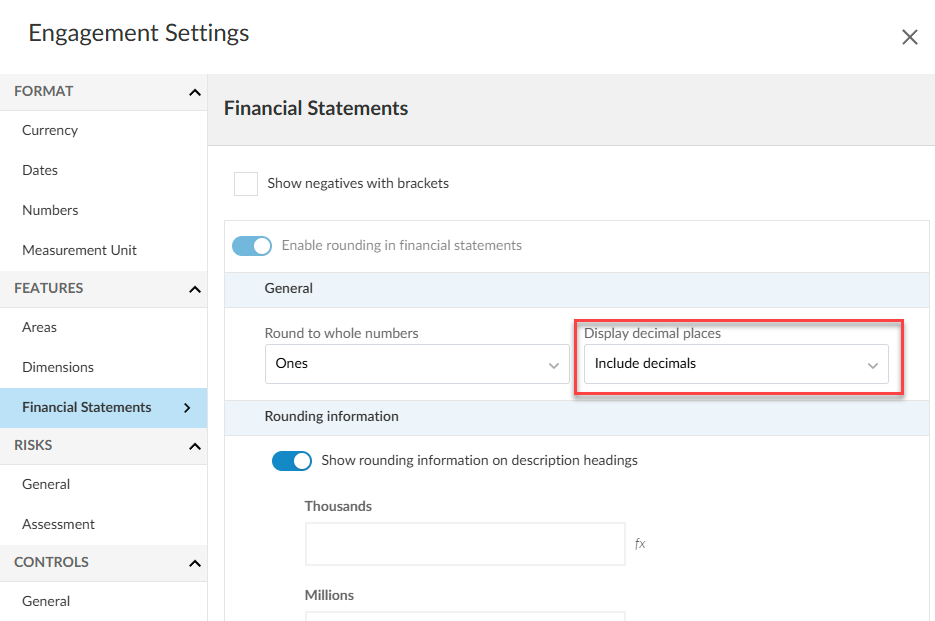 Coordinating rounding settings in the Financial Statements and Numbers on the Engagement Settings where Display decimal places is set to Include decimals, and Rounding to whole numbers is to Ones. 
