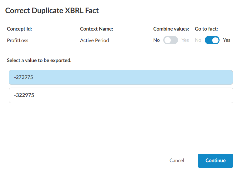 The Duplicate XBRL Fact and Correct Duplicate XBRL Fact dialogs.