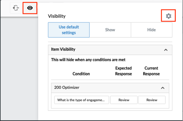 Visibility dialog displays visibility conditions for dynamic table rows, including engagement response conditions and current response values.