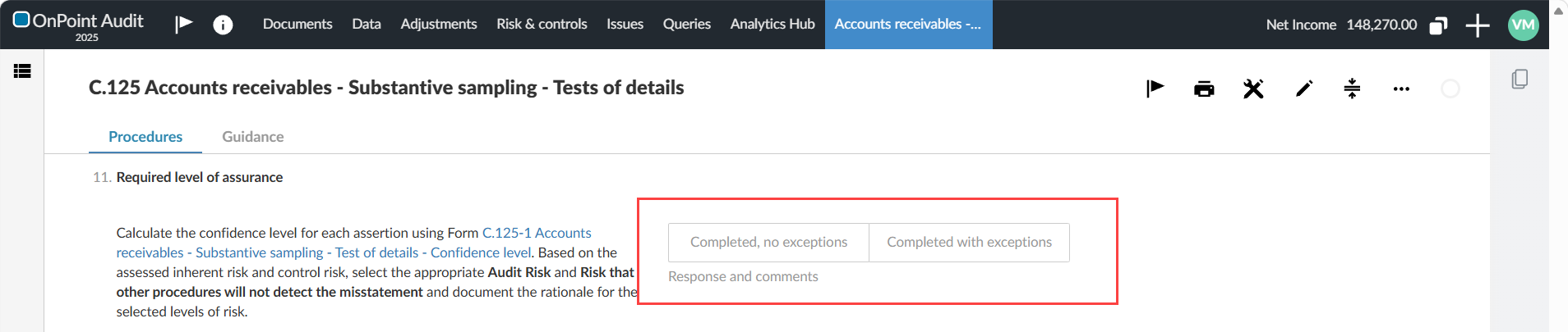 The Substantive sampling - Test of details checklist procedure showing the Completed, no exceptions and Completed with exceptions response options.
