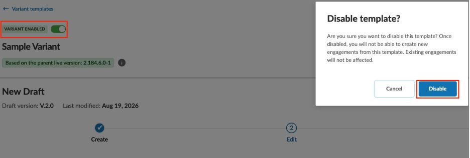 The dialog to confirm disabling the template variant.