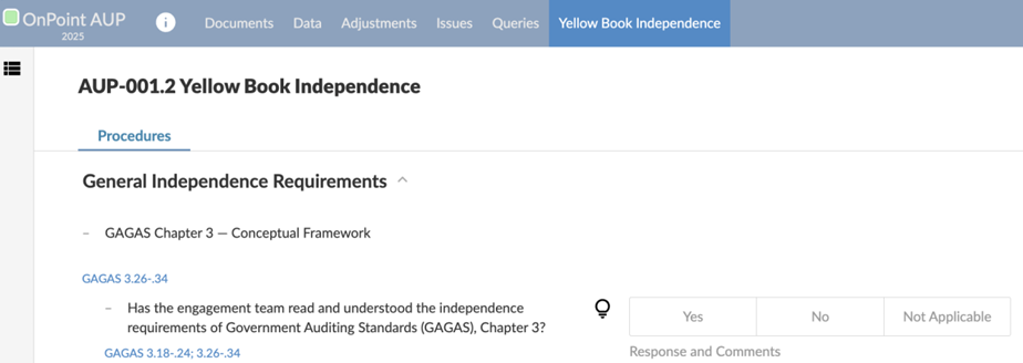The AUP-001.2 Yellow Book Independence checklist in OnPoint AUP, showing the General Independence Requirements section with paragraph-level GAGAS references beside each procedure and Yes, No and Not Applicable response options.