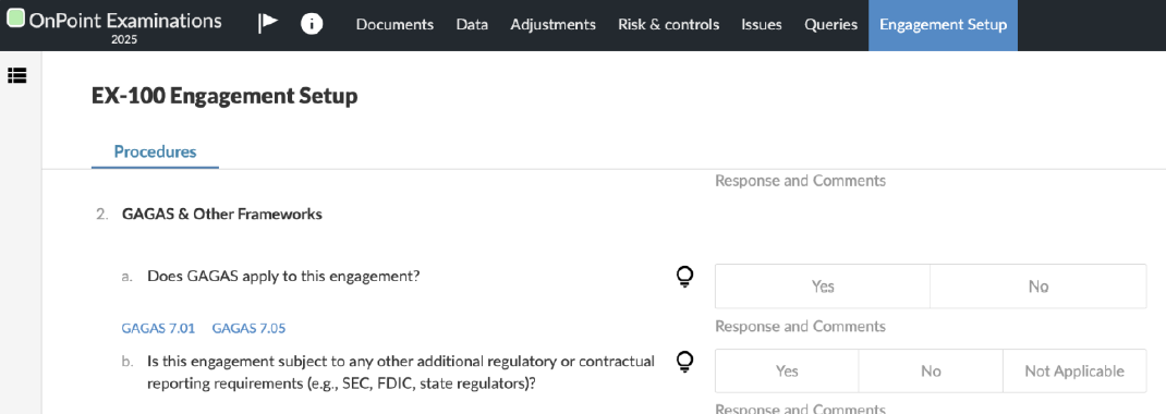 The EX-100 Engagement Setup checklist in OnPoint Examinations, showing the GAGAS and Other Frameworks section with the question that identifies an engagement as GAGAS.