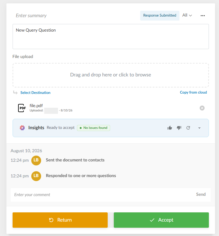 A submitted request question, with the Insights panel showing no issues found and the Return and Accept buttons.