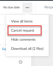 The More actions menu on a request, with Cancel request highlighted.