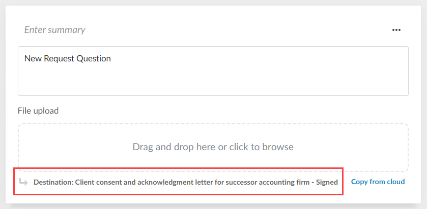 File upload question with the selected destination, Client consent and acknowledgment letter for successor accounting firm - Signed, highlighted.