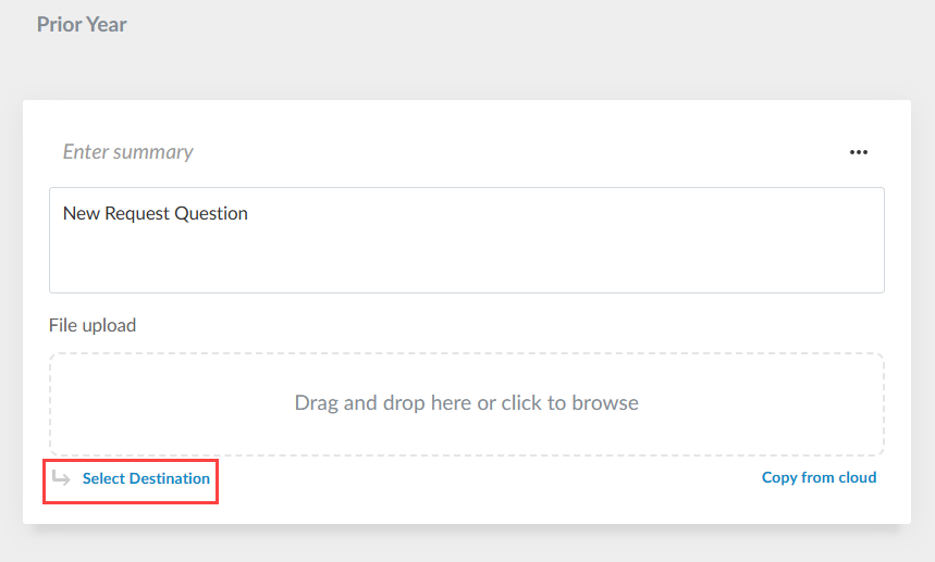 File upload question in the Prior Year set, with Select Destination highlighted below the upload area.