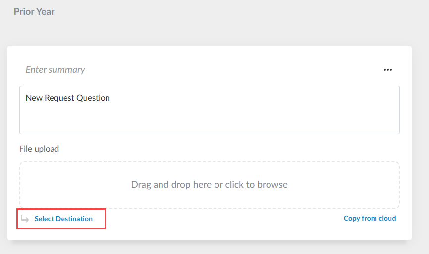 File upload question in the Prior Year set, with Select Destination highlighted below the upload area.