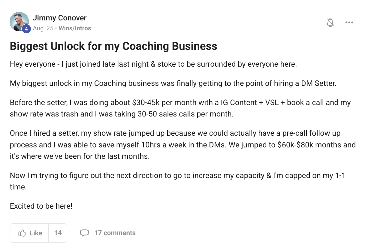 Jimmy Conover's post in the ACQ Vantage community: Biggest unlock for my coaching business