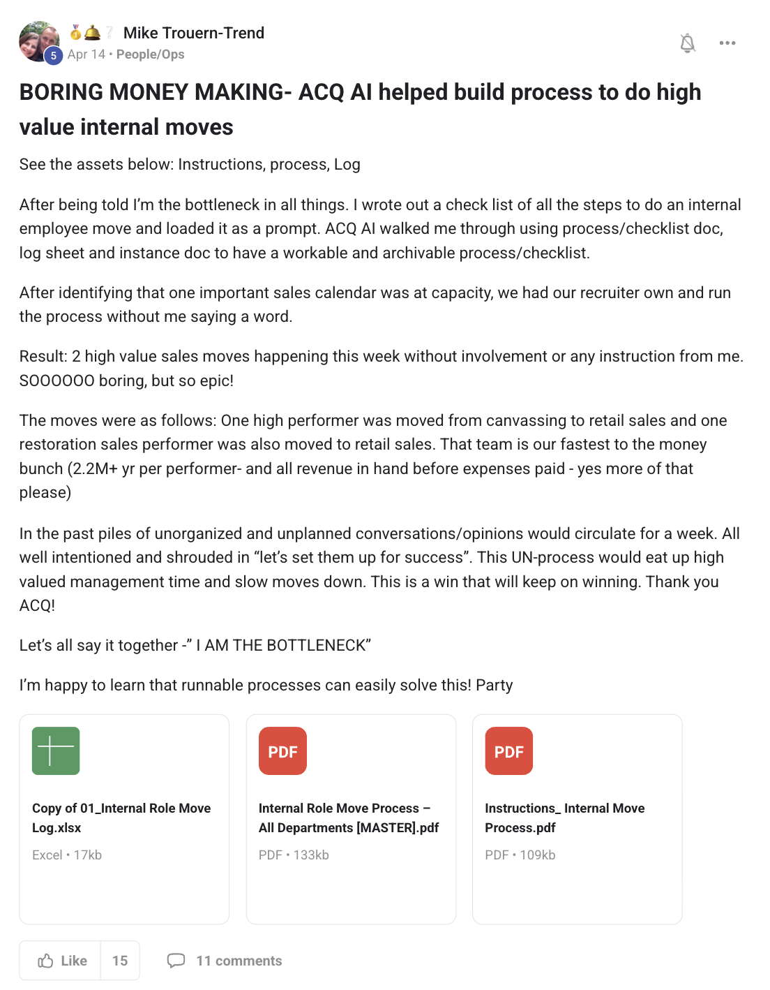 Mike Trouern-Trend's post in the ACQ Vantage community: ACQ AI helped build a process for internal moves
