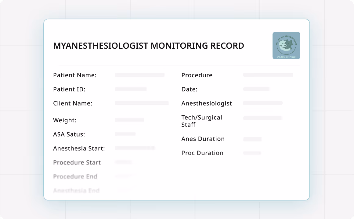 MyAnesthesiologist monitoring record form with fields for patient and procedure details, including patient name, ID, client name, weight, ASA status, anesthesia start, procedure, date, anesthesiologist, tech/surgical staff, anesthesia duration, and procedure duration.