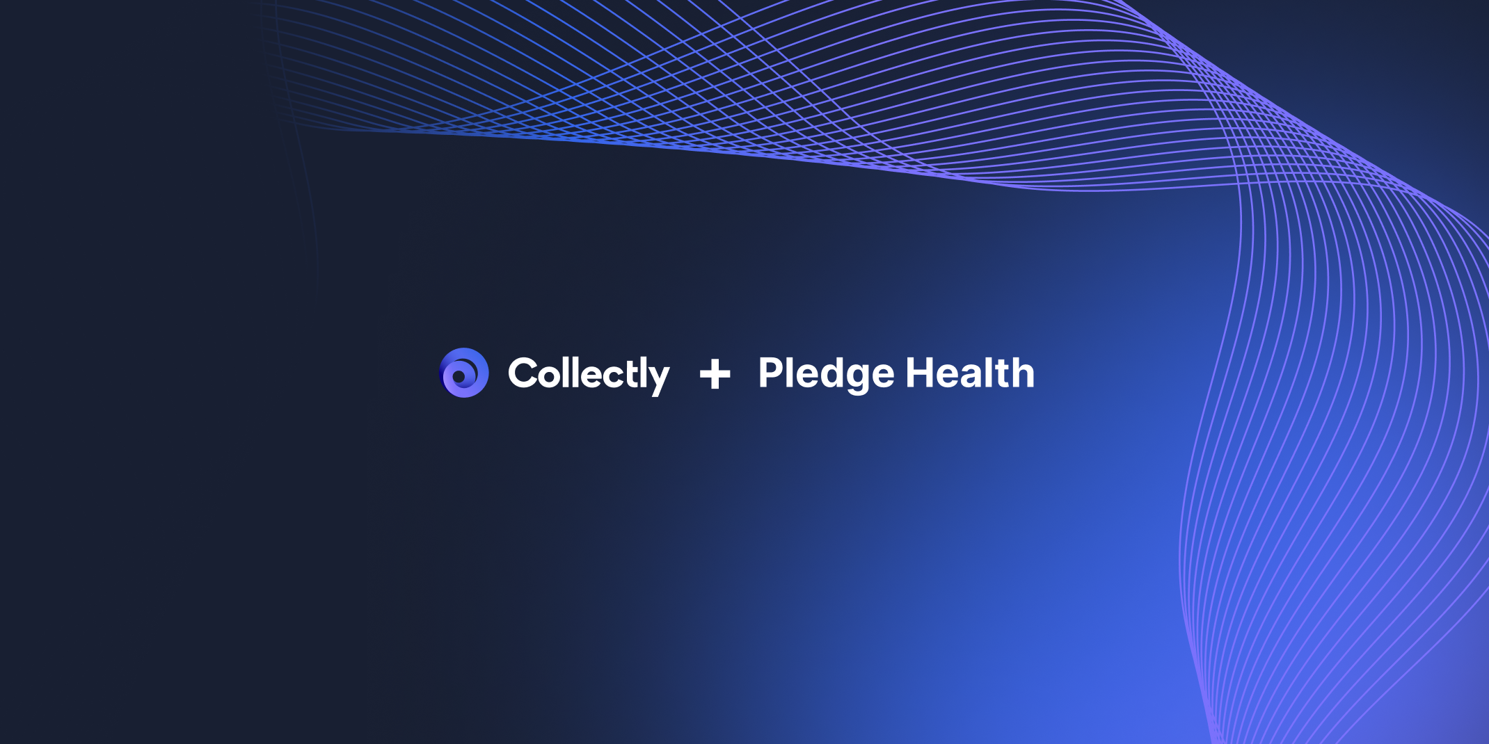 Collectly to Acquire Pledge Health to Accelerate AI Automation Across the Patient Financial Experience