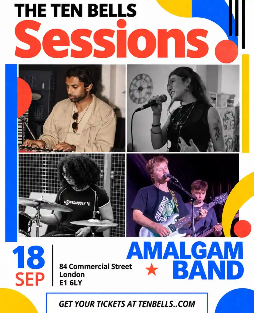 The Ten Bells Sessions rolls into another week....

Amalgam: the latest 4-piece on the London live music scene. Experience an evening filled with original neo-soul and jazz-funk pieces. Expect improvised melodies and energetic grooves to keep you moving through the night!

Featuring:
@arul.mp3 🎹
@may.ahmusic 🎤
@dyl.crawta 🎸
@hannah.yyou 🥁 

Friday 18th September | 8 - 10PM
Tickets in bio and Available on our website www.tenbells.com