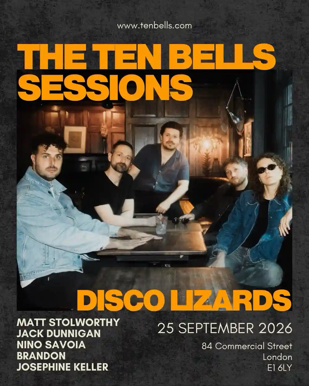 The Ten Bells Sessions are back this Friday 🦎

@discolizards are a five-piece from East London bringing indie rock, infectious grooves and plenty of energy to Ten Bells. After a run of live dates and festivals including Tramlines and Victoria Park Sessions, they’re bringing their high-energy show to Spitalfields.

📅 Friday 25 September | Doors @ 7:30PM

🎟️ Tickets available via the link in our bio!