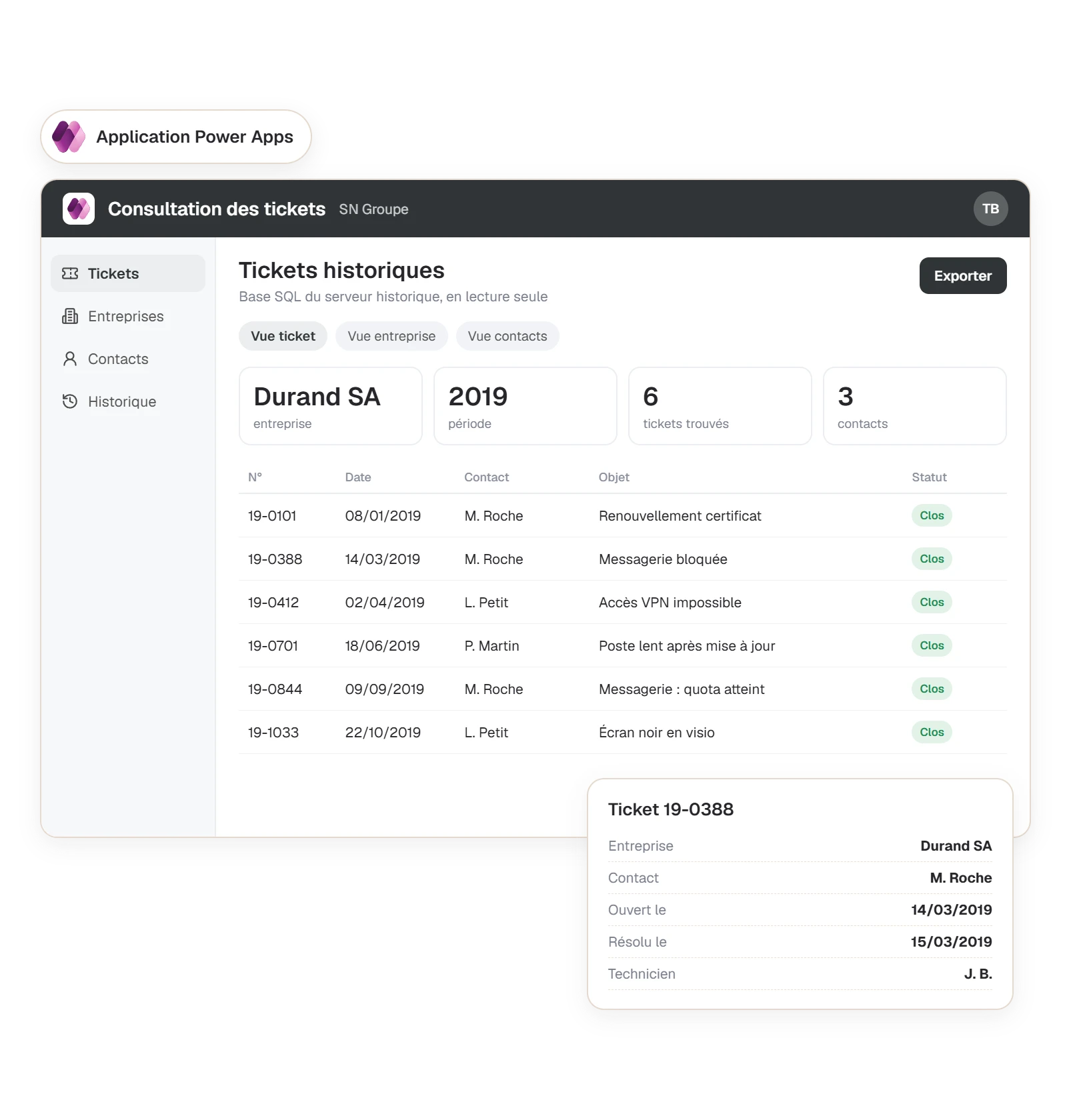 Application Power Apps : les tickets d'une entreprise sur une période, avec le détail d'un ticket
