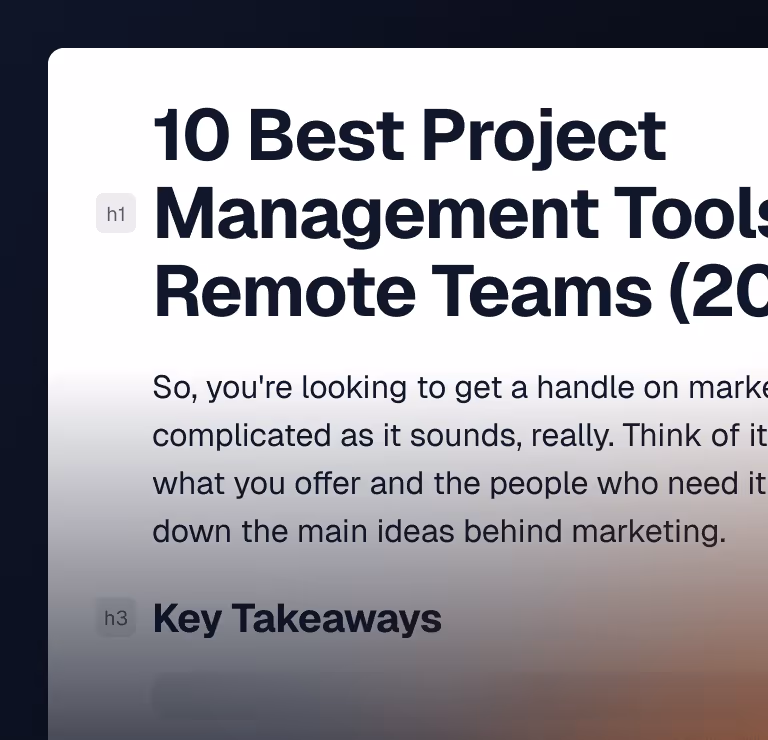 Heading reading '10 Best Project Management Tools for Remote Teams (20' with partial article text about marketing and a subheading 'Key Takeaways'.