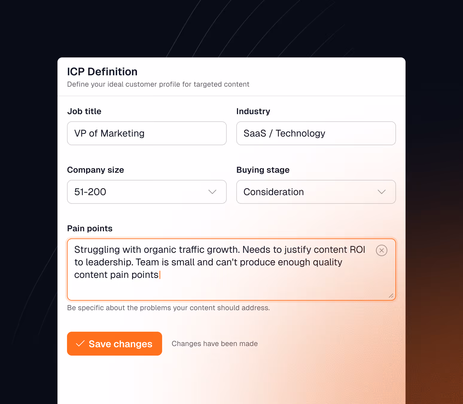 Form to define ideal customer profile with fields for job title as VP of Marketing, industry SaaS/Technology, company size 51-200, buying stage Consideration, and pain points about struggling with organic traffic growth and small team.
